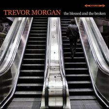 Trevor Morgan, The Blessed and the Broken