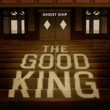 Ghost Ship, The Good King