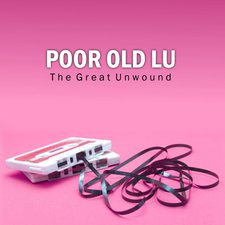 Poor Old Lu, The Great Unwound (Digital Single)