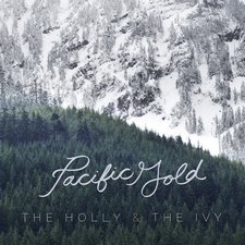 Pacific Gold, The Holly & The Ivy EP