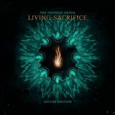 Living Sacrifice, The Infinite Order: Deluxe Edition