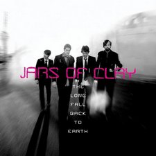 Jars Of Clay, The Long Fall Back To Earth