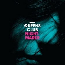 Queens Club, The Nightmarer EP