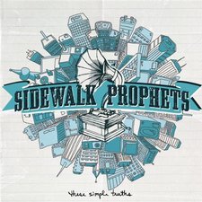 Sidewalk Prophets, These Simple Truths