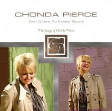 Chonda Pierce, Two Sides To Every Story - The Songs Of Chonda Pierce