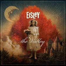Eisley, The Valley