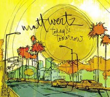 Matt Wertz, Today & Tomorrow EP