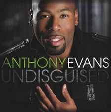 Anthony Evans, Undisguised