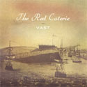 The Red Coterie, Vast