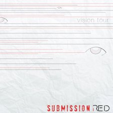Submission Red, Vision Tour