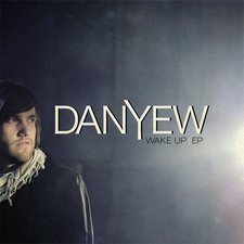 Danyew, Wake Up EP