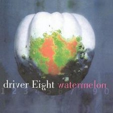 Driver Eight, Watermelon