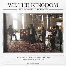 We The Kingdom, Live Acoustic Sessions - EP