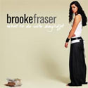 Brooke Fraser, What To Do With Daylight