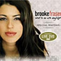 Brooke Fraser, What To Do With Daylight Special Edition