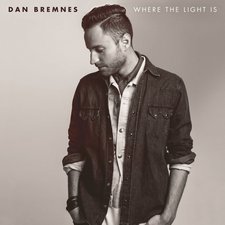 Dan Bremnes, Where The Light Is