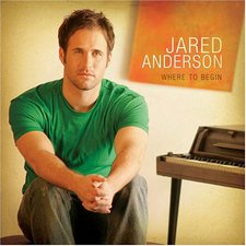 JARED ANDERSON, Where To Begin