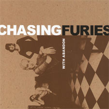 Chasing Furies, 'With Abandon'