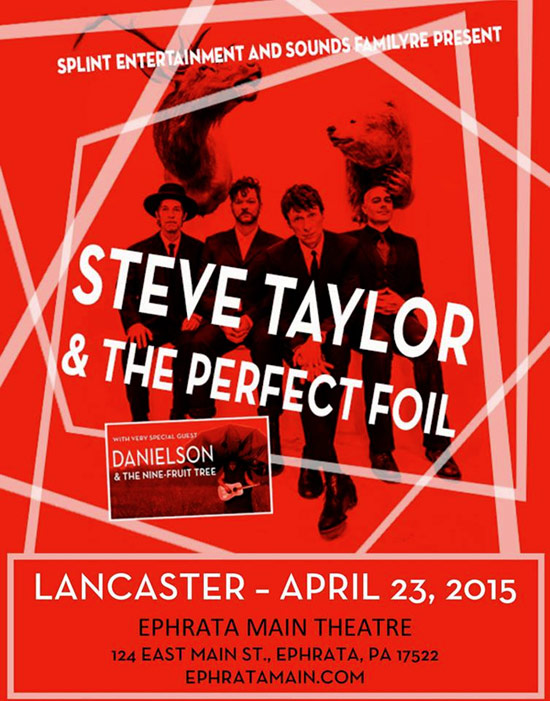 Steve Taylor & The Perfect Foil Tour 2015