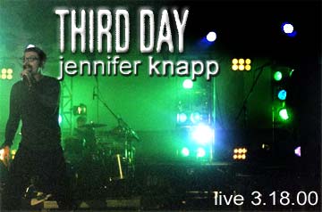 Third Day Jennifer Knapp Tour 2000