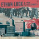 Ethan Luck & the Intruders