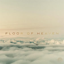 Adoration Music, 'Floor of Heaven EP'
