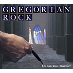 Gregorian Rock, Gregorian Rock