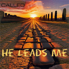 CALLED, 'He Leads Me - Single'