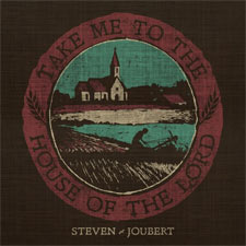 Steven Joubert, 'House of the Lord - Single'