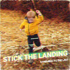 Charming to the Last, 'Stick The Landing'