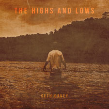 Seth Davey, 'The Highs and Lows - Single'