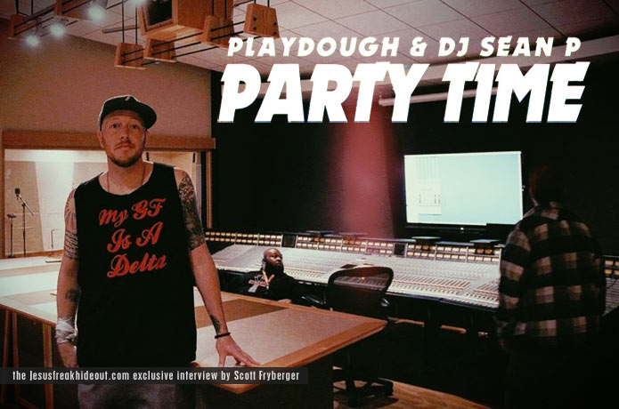 Playdough and DJ Sean P