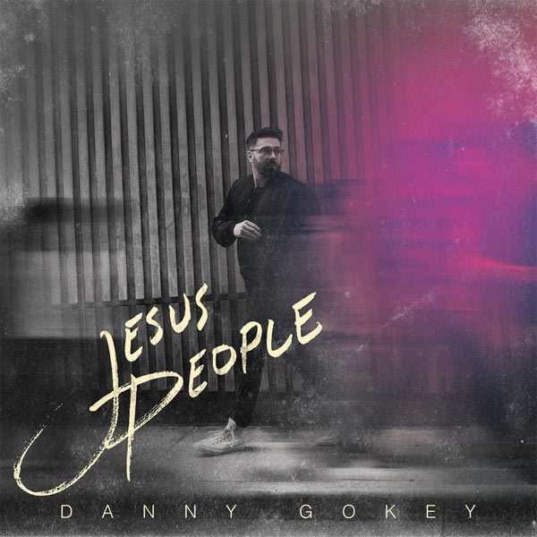 Danny Gokey Releases New Album Today, 'Jesus People'