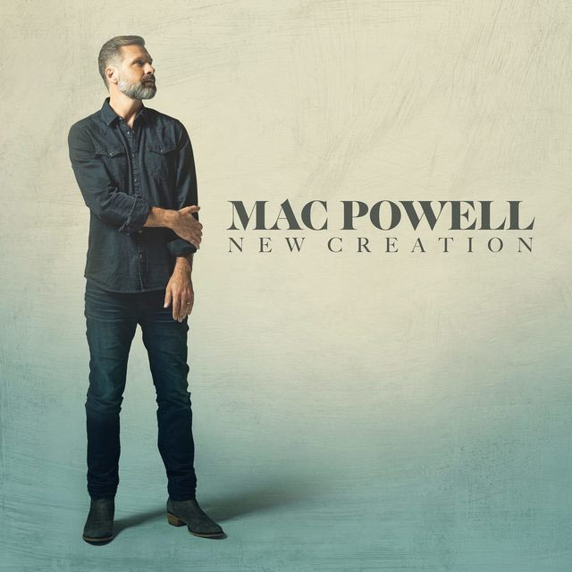 Mac Powell's New Album 'New Creation' Set To Release October 15th