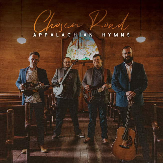 Chosen Road Brings 'Appalachian Hymns' Home Nov. 12