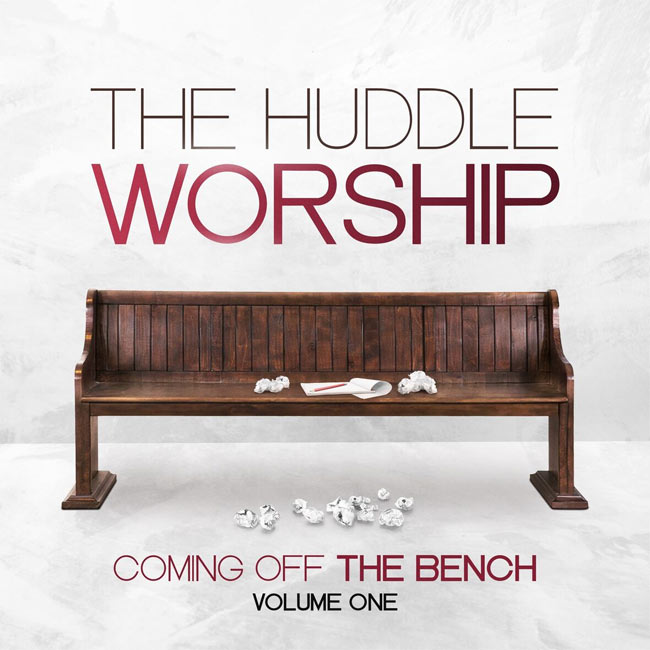 Christian Collective The Huddle Worship Peak at #3 With Debut ‘Coming Off The Bench Vol.1’