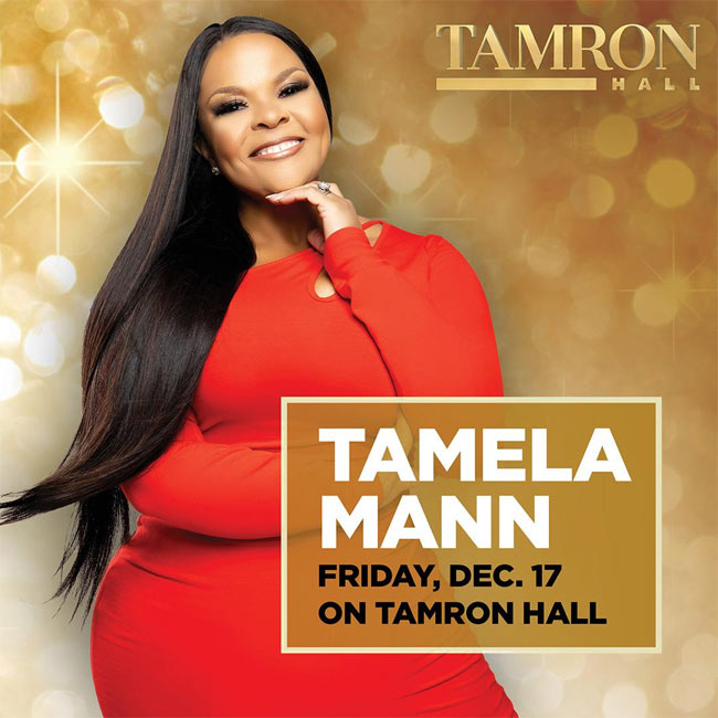 JFH News: Tamela Mann To Appear on Tamron Hall, Tomorrow, December 17