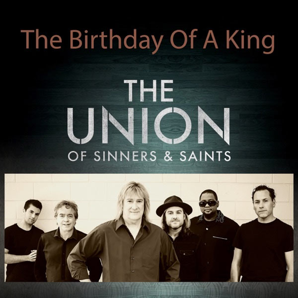 John Schlitt and The Union of Sinners & Saints Unveil Reimagined Version of the Classic Christmas Song, 'The Birthday of a King'