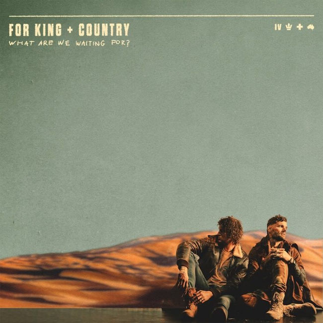 for KING + COUNTRY to Launch Pre-Order of New Album Jan. 7