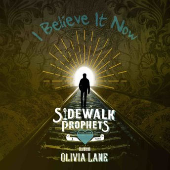 Sidewalk Prophets Partners With TikTok Superstar Olivia Lane for New Version of 'I Believe It Now'
