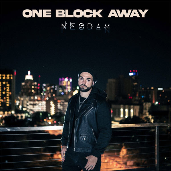 Rock Artist NESDAM Releases Powerful New Single 'One Block Away'