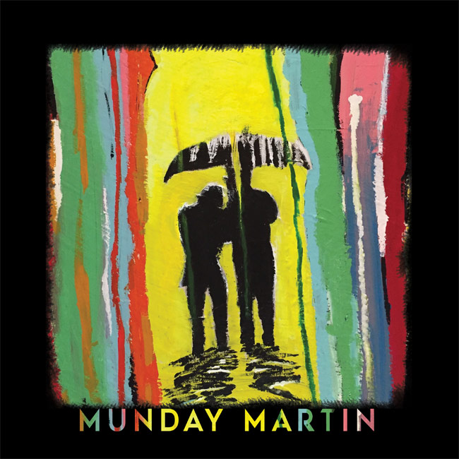 Nashville Artist Munday Martin Releases His Much-Anticipated 10 Song Debut Album