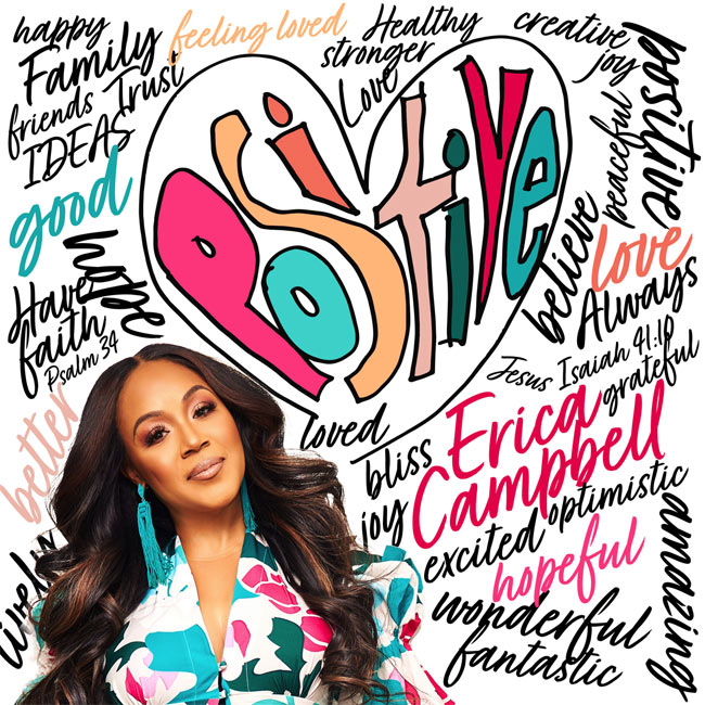 Erica Campbell Releases New Video and Single, 'Positive'