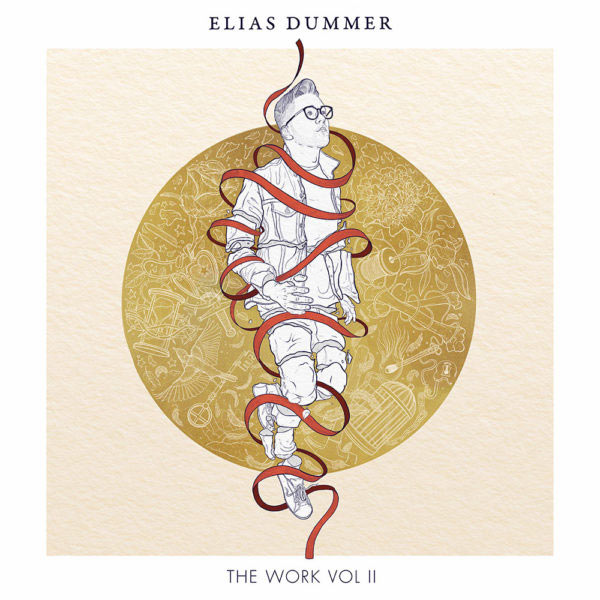 Elias Dummer's 'The Work, Vol. II' Bows Friday