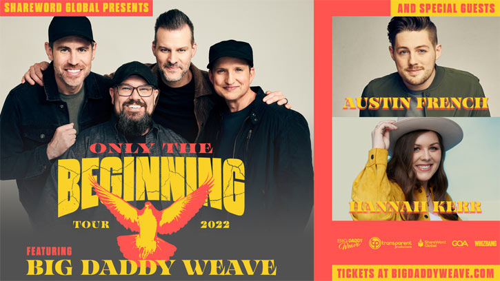 Big Daddy Weave Announces 'Only The Beginning Tour'