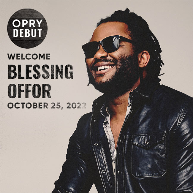 Blessing Offor to Make Grand Ole Opry Debut on October 25