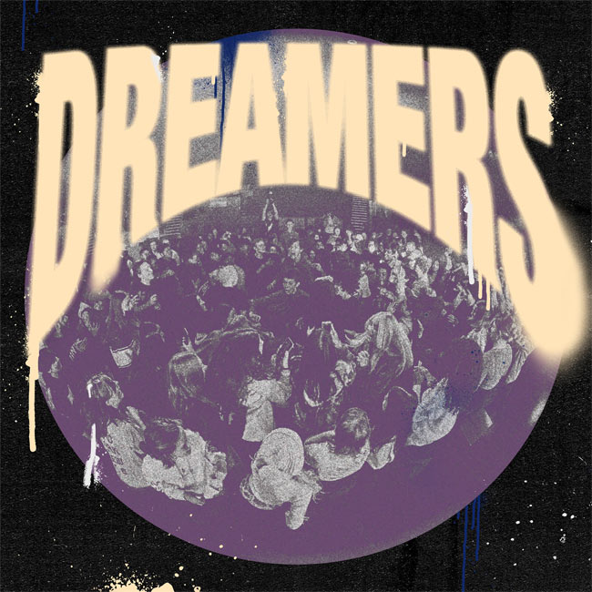 Dreamers Releases New Self-Titled Album