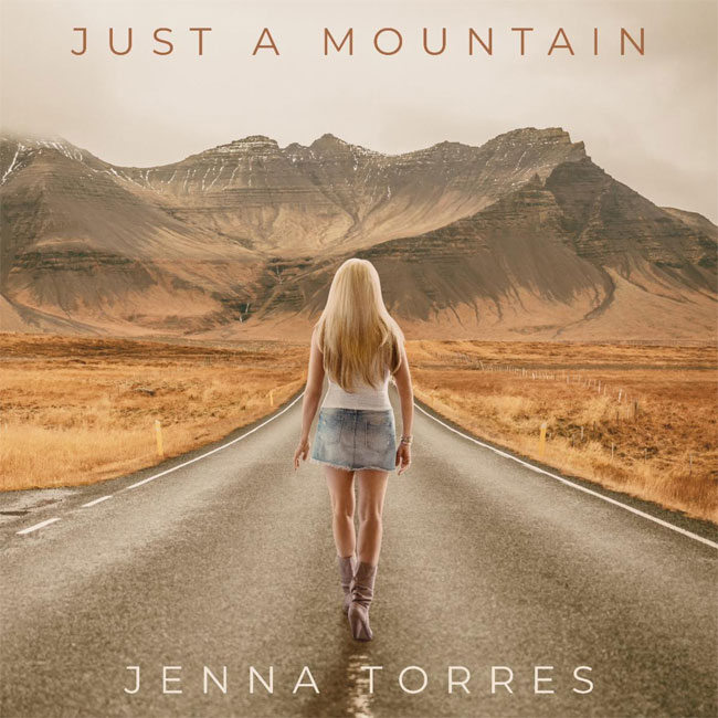 Jenna Torres Drops Empowering Second Single, 'Just A Mountain'