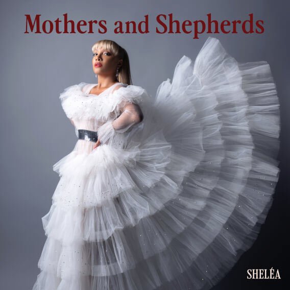 Shelea Teams with Common Hymnal for Christmas Song, 'Mothers and Shepherds'