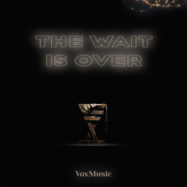 VoxMusic Releases First Christmas Single, 'The Wait Is Over'